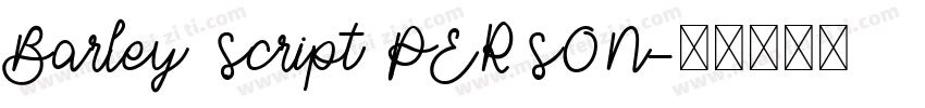 Barley Script PERSON字体转换